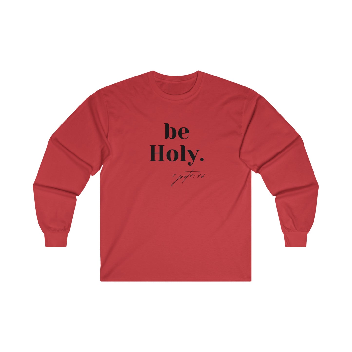 Be Holy Long Sleeve