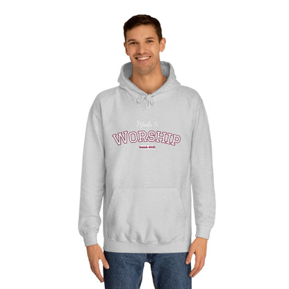 Worship Unisex Hoodie