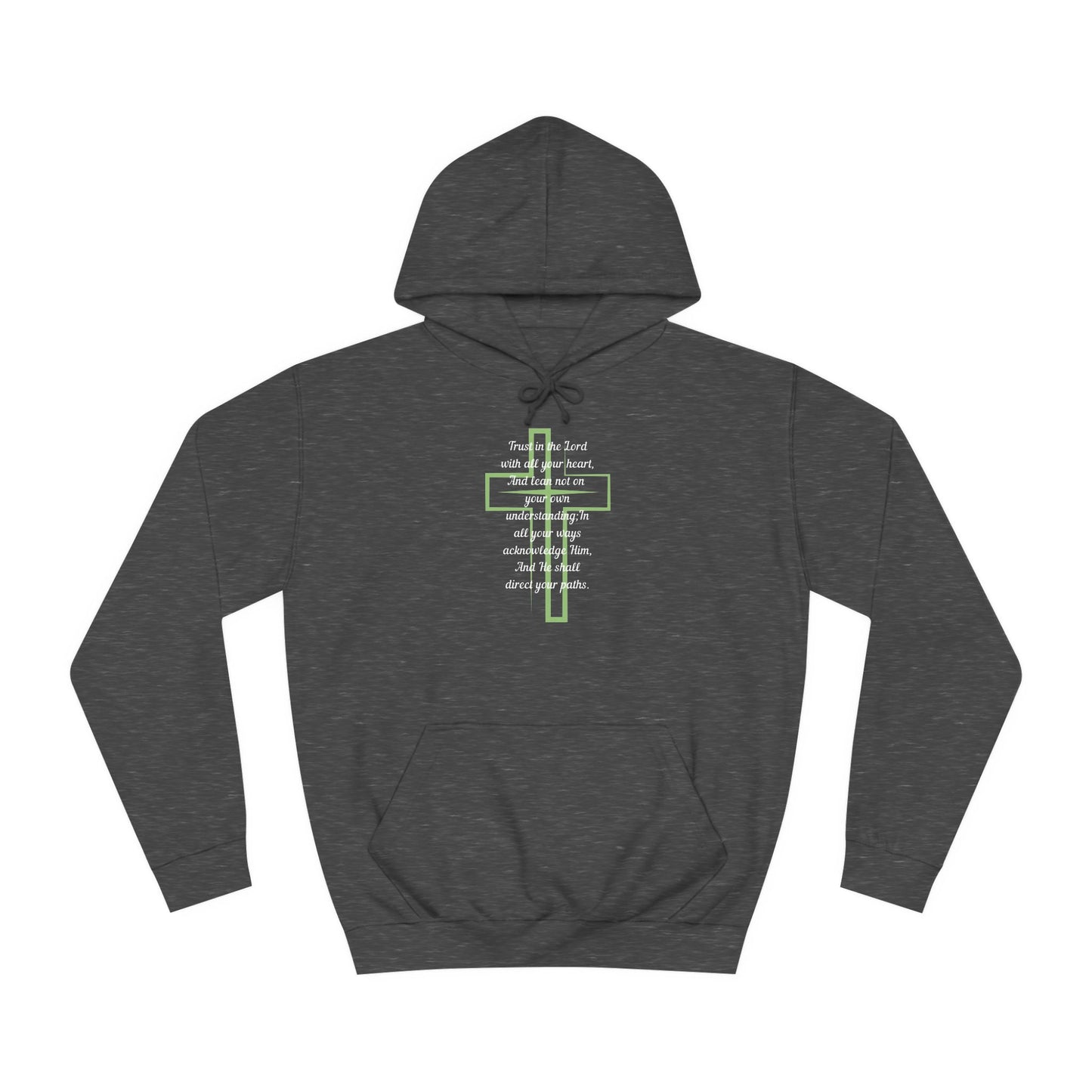 Trust in the Lord Hoodie