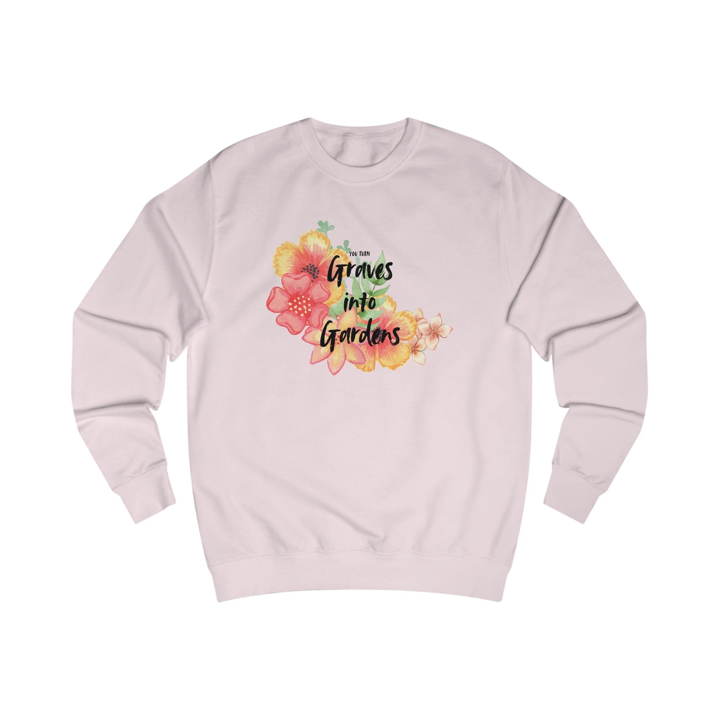 Graves Into Gardens Sweatshirt