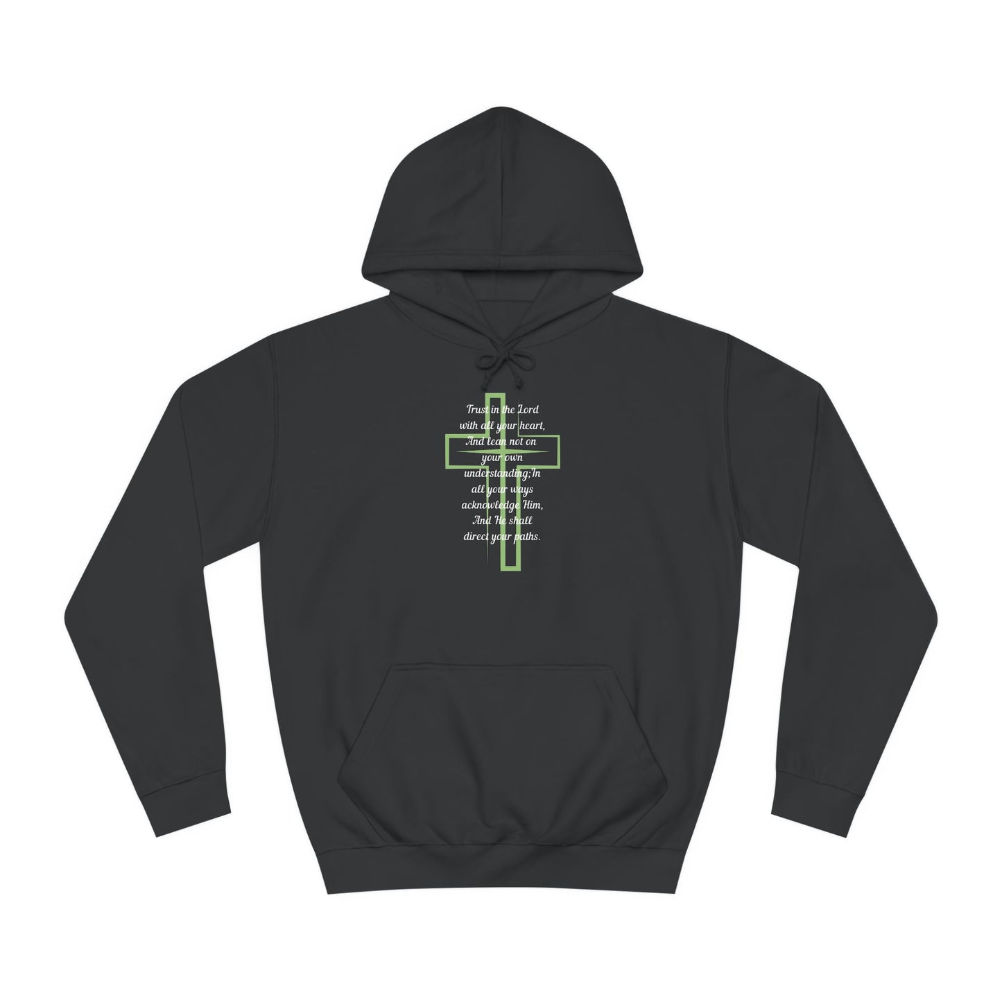 Trust in the Lord Hoodie